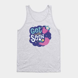 Get Well Soon Tank Top